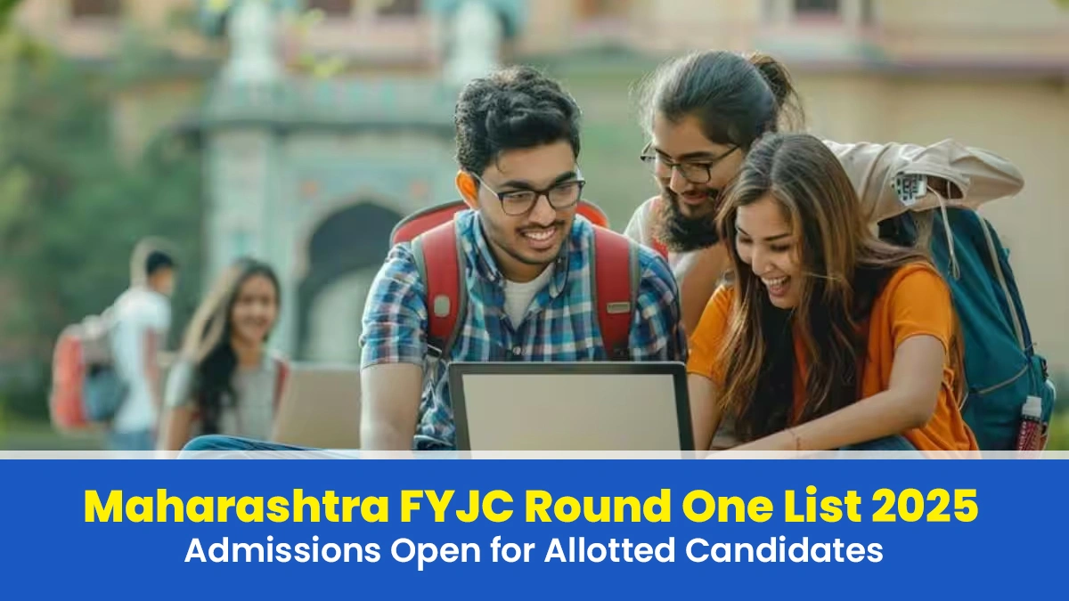 Maharashtra FYJC Round One List 2025 Admissions Open.webp